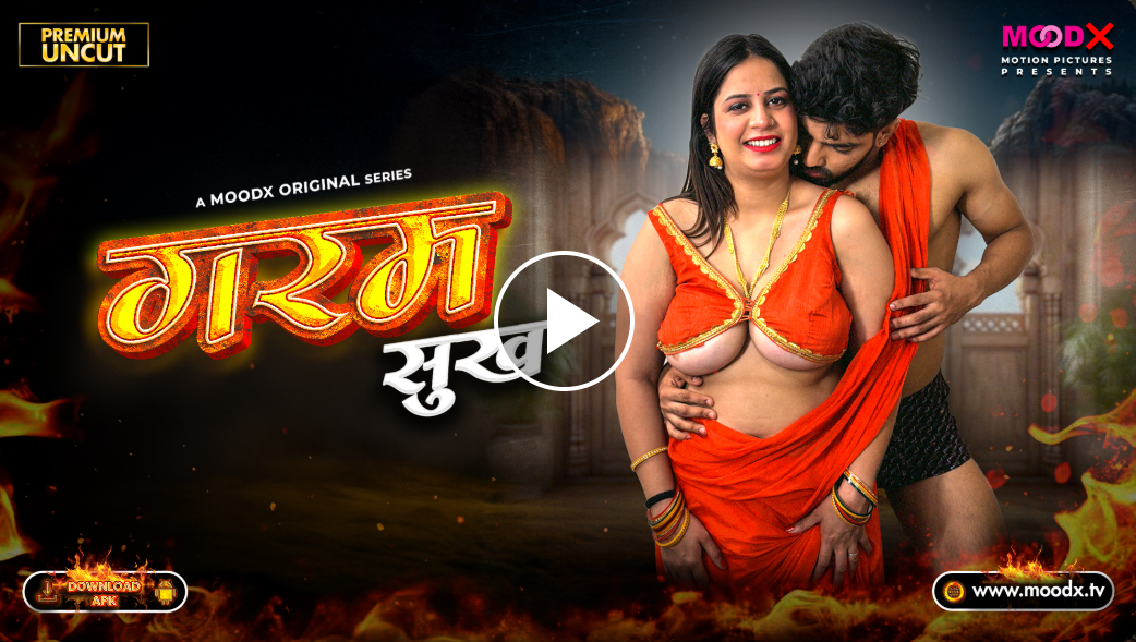 Garam Sukh Moodx Web Series Ep 2 Watch Online Free