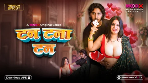 Tan Tana Tan (2025) S01 MoodX