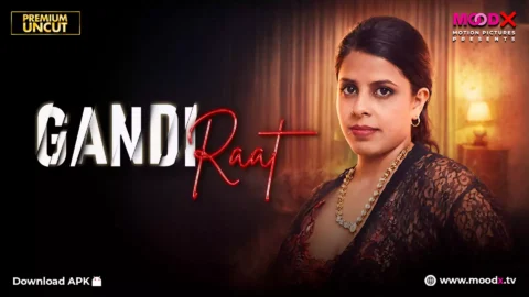 Gandi Raat Web Series