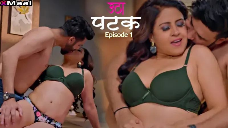 Utha Patak Episode 3 Jugnu App Hot Indian Web Series Watch Online For Free